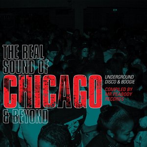 Real Sound Of Chicago And Beyond