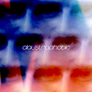 Claustrophobic