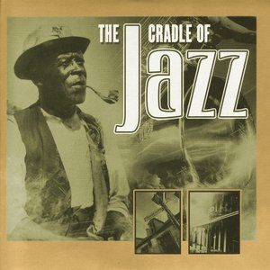 The Cradle of Jazz