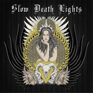 Slow Death Lights
