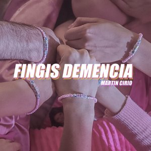 Fingís Demencia - Single