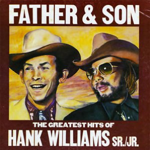 Bild för 'Hank Williams Jr. and Hank Williams Sr.'