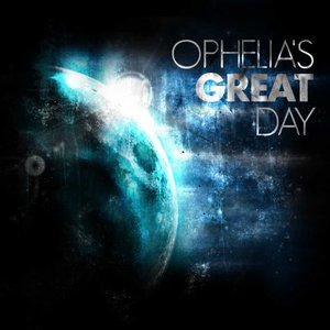 Ophelia's Great Day