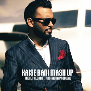 Kaise Bani Mash Up (feat. Anuradha Paudwal) - Single