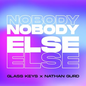 Nobody Else