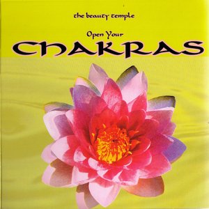 The Beauty Temple: Open Your Chakras