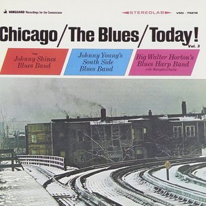 Chicago/The Blues/Today!