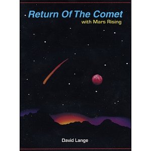 Return Of The Comet with Mars Rising