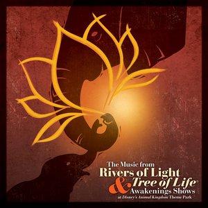 Image for 'The Music from Rivers of Light & Tree of Life Awakenings Shows at Disney’s Animal Kingdom Theme Park'