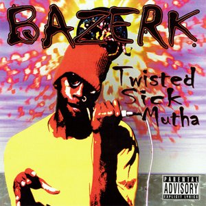 Twisted Sick Mutha