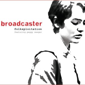 Broadcaster feat. Peggy Seeger 的头像