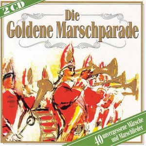Die Goldene Marschparade