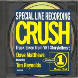 'Crush (Live VH1)'の画像