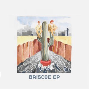 The Briscoe EP
