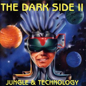 The Dark Side II - Jungle & Technology