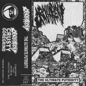 The Ultimate Putridity