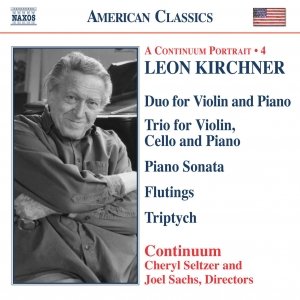 KIRCHNER: Duo for Violin and Piano / Piano Trio / Piano Sonata / Triptych