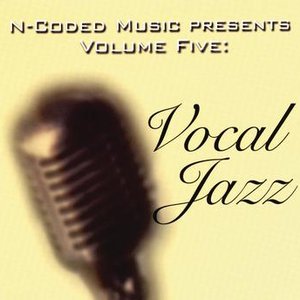 N-Coded Music Presents Volume Five : Vocal Jazz