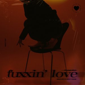 fuxxin' love