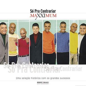 Maxximum - Só Pra Contrariar