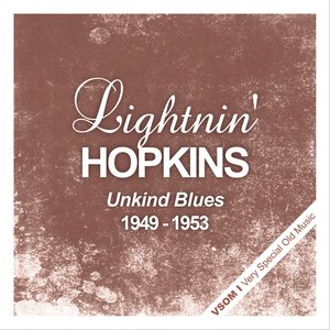 Unkind Blues - 1949 - 1953