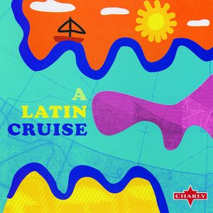 A Latin Cruise