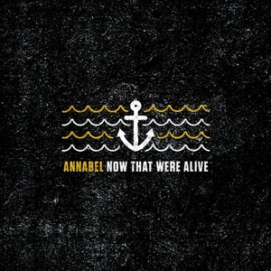 Image for 'Now That We're Alive'