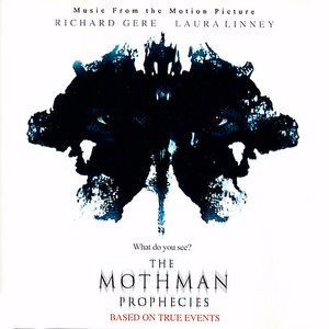 The Mothman Prophecies (Music from the Motion Picture)