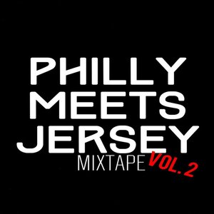 Dollarboyz Philly Meets Jersey Mixtape, Vol. 2