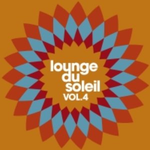 Lounge du soleil Vol.4