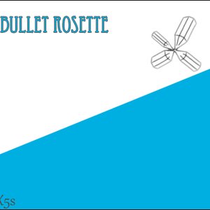 Bullet Rosette