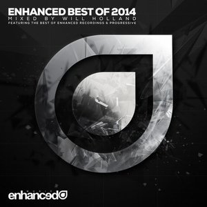 Enhanced Best of 2014, Mixed by Will Holland