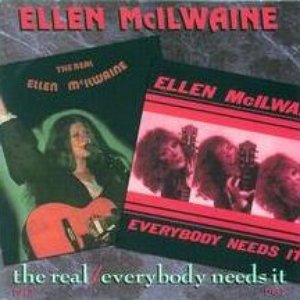 The Real Ellen McIlwaine / Everyone Needs It