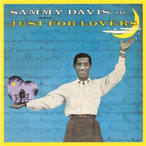 Sammy Davis Jr. Sings Just For Lovers