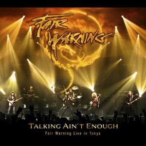 Talking Ain't Enough - Fair Warning Live In Tokyo