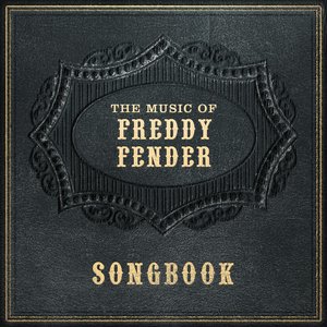 Freddy Fender - Songbook