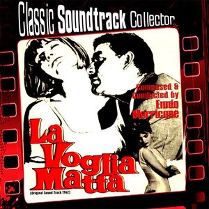 La Voglia Matta (Original Soundtrack) [1962]