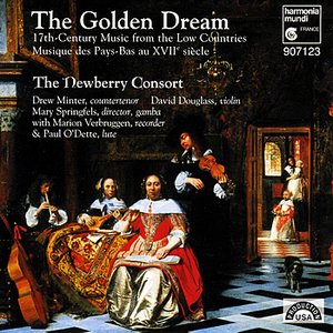 The Golden Dream - 17th Century Music from the Low Countries