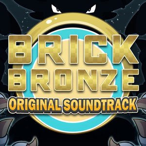 Brick Bronze (Original Game Soundtrack)