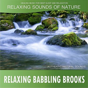 Relaxing Babbling Brooks (Sounds of Nature)