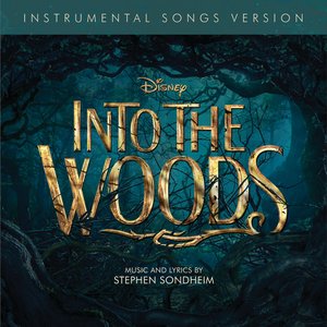 Into the Woods (Instrumental Songs Version)