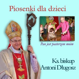 Piosenki Dla Dzieci, Pan Jest Pasterzem Moim