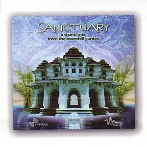 Sanctuary: A Shanti Mix From The Interchill Garden