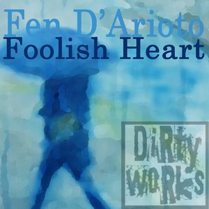 Foolish Heart