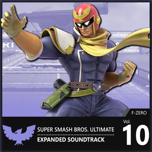 Vol. 10: F-Zero ♪ Super Smash Bros. Ultimate Expanded Soundtrack