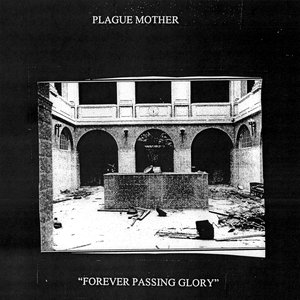 Forever Passing Glory