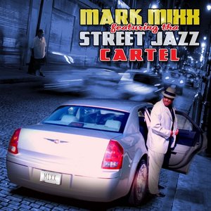 Imagen de 'Street Jazz feat. Tha Street Jazz Cartel'