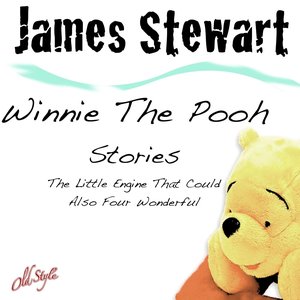 The Little Engine That Could Also Four Wonderful (Winnie The Pooh Stories)