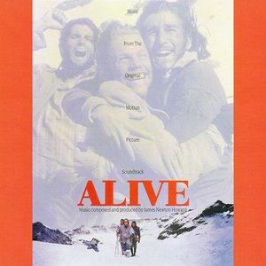 Alive: Complete Motion Picture Soundtrack