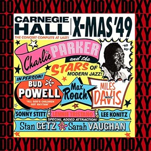 The Complete 1949 Carnegie Hall Concert (Hd Remastered, Restored Edition, Doxy Collection)